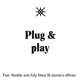 Plug & Play at 52 Jermyn Street