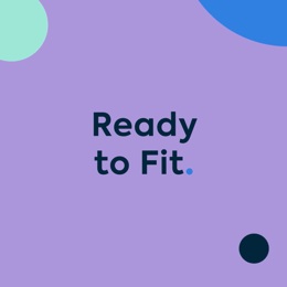 Ready to Fit